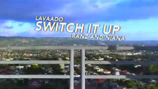 Ranz and Niana | LAVAADO SWITCH IT UP (Dance Ranz and Niana)