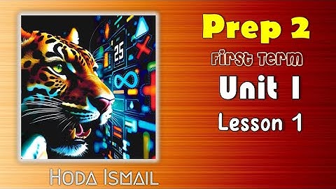 MATH | Perp 2 | Unit 1 - Lesson 1 ( Real Numbers) | First Term