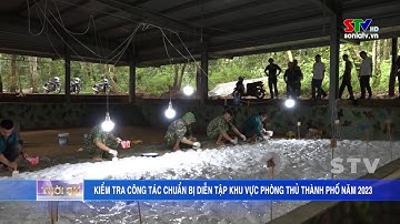 Kiểm tra công tác chuẩn bị diễn tập khu vực phòng thủ thành phố năm 2023