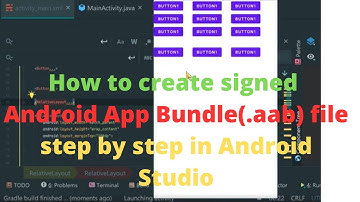 How to create signed Android App Bundle(.aab) file step by step in android studio