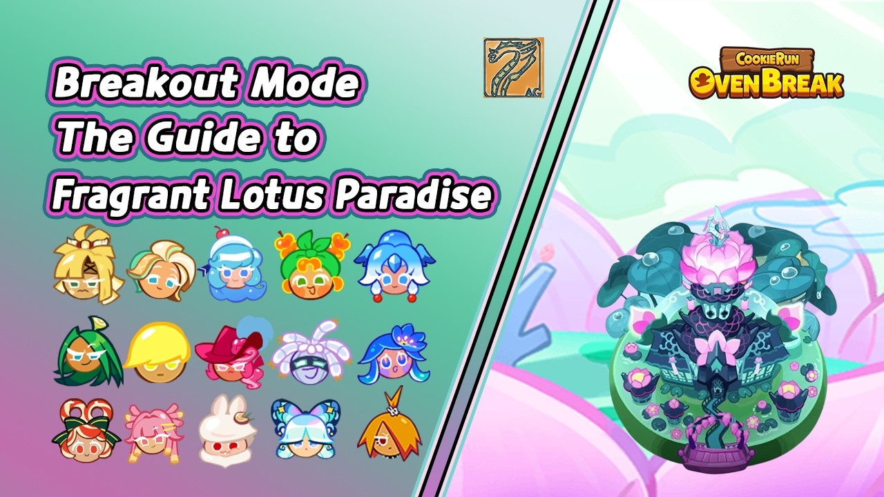 CROB - Breakout Mode - The Guide to Fragrant Lotus Paradise