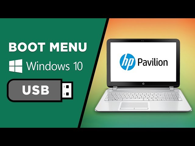 How to Install Windows 10 on Hp Pavilion 15 Notebook from USB (HP Laptop  Boot Menu)