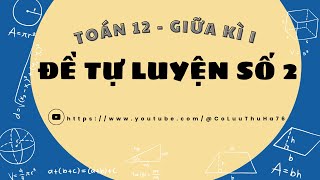 Toán 12 giữa kỳ 1_Đề số 2