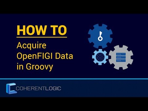 OpenFIGI Client API Middleware in Groovy Tutorial (2019)