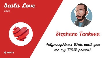 Stephane Tankoua –  Polymorphism: Wait until you see my TRUE power!
