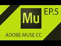 สร้างเว็บไซต์ด้วย Adobe Muse CC EP 5