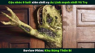 [Review Phim] Cậu Nhóc 9 Tuổi Làm Bay Màu Ác Linh Số Má Nhất Vũ Trụ | The Spiderwick Chronicles