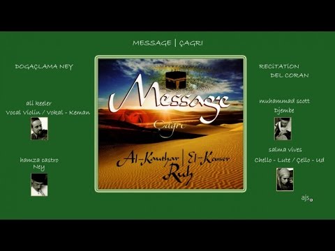 Message / Çağrı | El Kevser - Improvisition Ney - Doğaçlama Ney (Official Audio)