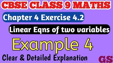 Chapter 4 - (Example 4) Exercise 4.2 - Linear Equations of two variables-CBSE Class 9 Maths in Tamil
