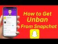 How to Get Unbanned From Snapchat 2023 | How to Unban Snapchat Device | 2023