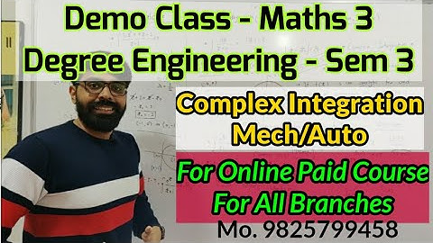 Complex Integration | Demo Lecture | Civil, Mech, Auto, IC | MATHS 3/4 | SEM 3/4 | Degree | GTU