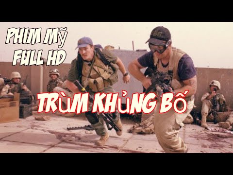 Trùm Khủng bố #phim mỹ-full HD- #mới nhất 2020