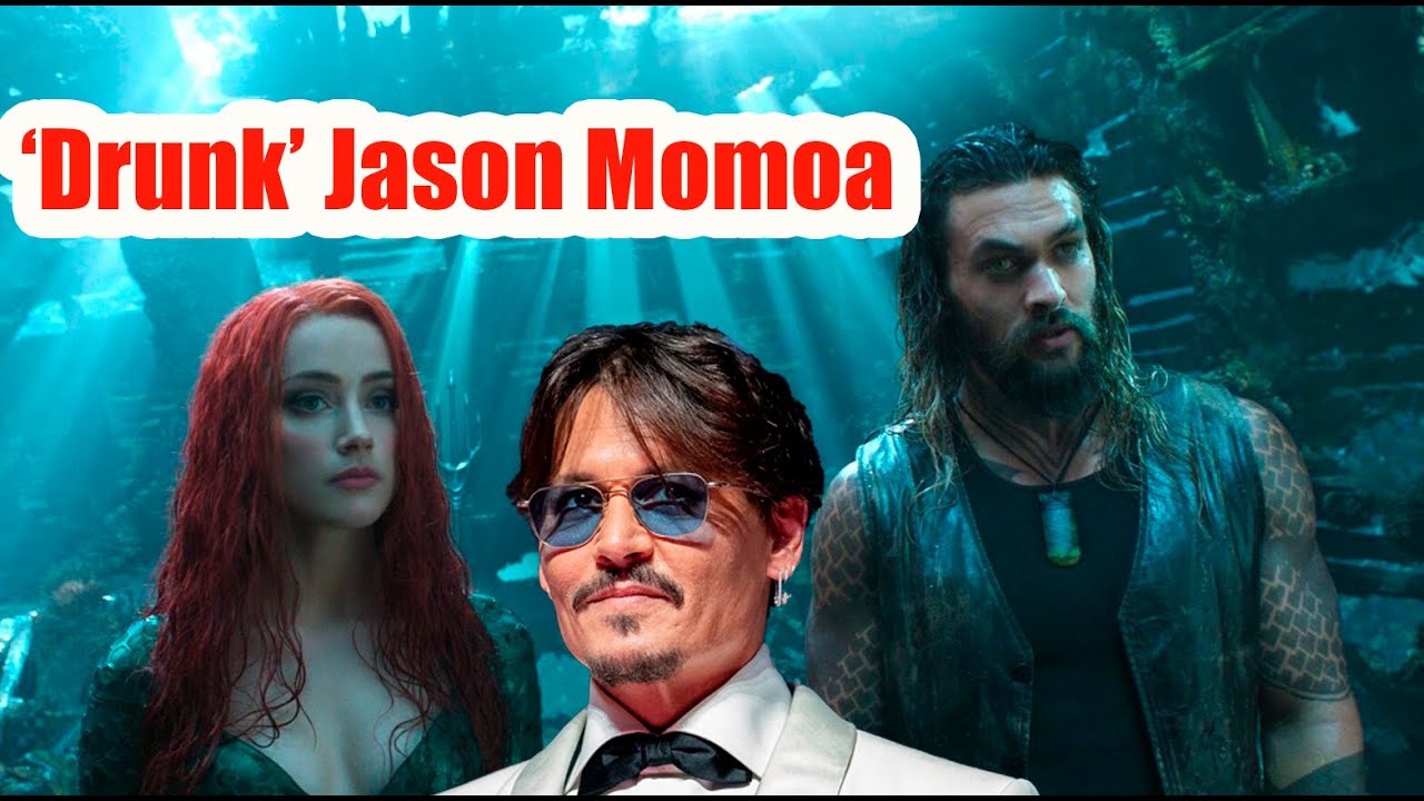 Jason Momoa got to Aquaman set in Johnny Depp disguise, tried to get Amber  Heard fired