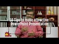 10 tips to make attractive POWERPOINT Presentation | இராம்குமார் சிங்காரம்