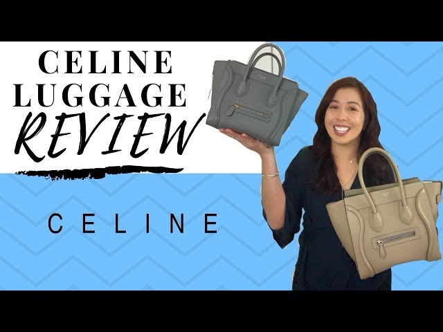 Celine Nano vs Micro Luggage Bag Review 