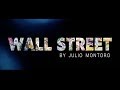 Wall street by julio montoro