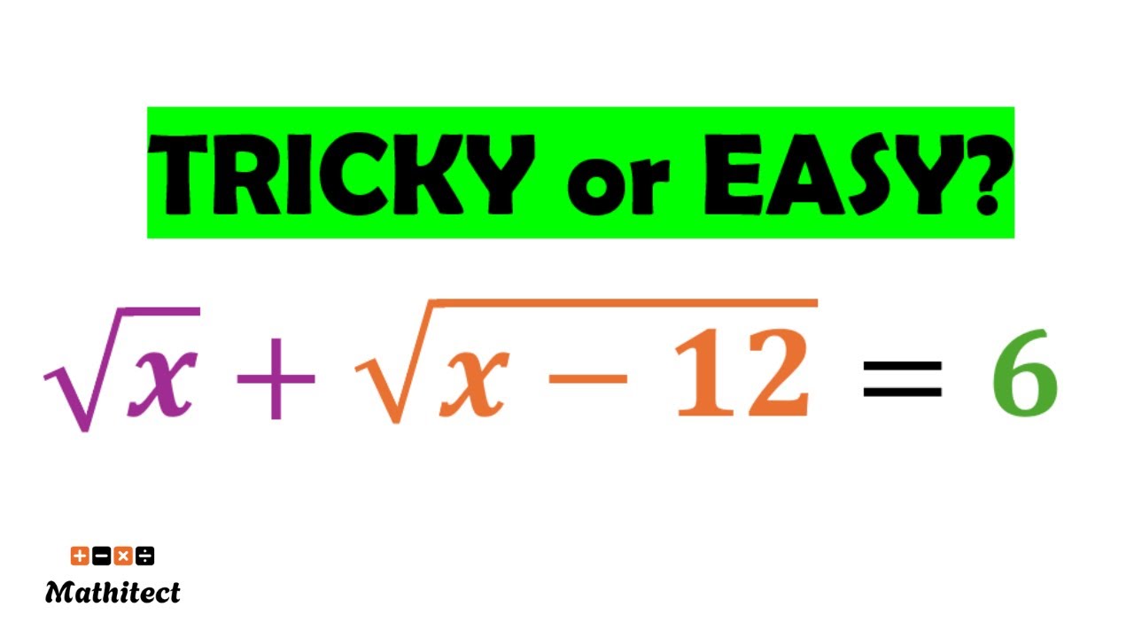 Попробуйте решить эту ловушку с квадратным корнем раньше своих друзей.