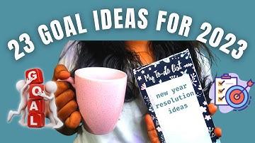 2024 GOAL IDEAS 💡| 24 New Years Resolution Ideas for 2024 | 2024 Goal Setting | The Productive Girl