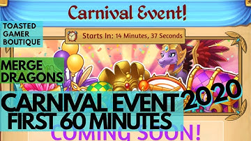 Merge Dragons Carnival Event 2020 First 60 Minutes ☆☆☆