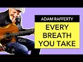 "Every Breath You Take" - Fingerstyle Guitar - Adam Rafferty (Sting / The Police)