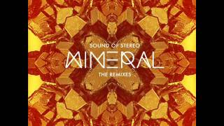 Sound Of Stereo - Opal (Wax Motif & Neoteric Remix)