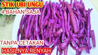 RESEP STIK UBI UNGU RENYAH GURIH DAN MANIS ll Hanya 4 bahan Tanpa pewarna buatan