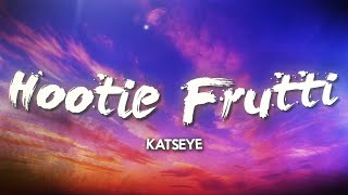 KATSEYE - Hootie Frutti (Lyrics)