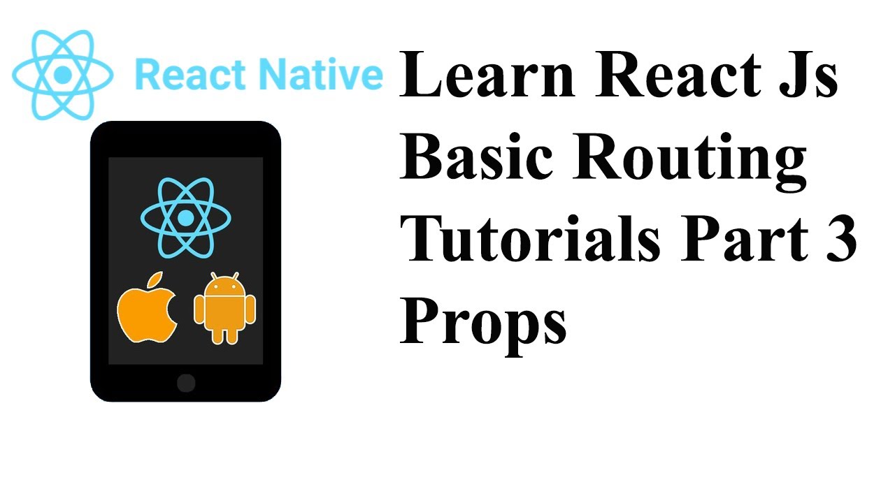 Learn React Js Basic Routing Tutorials Part 3 | Props | aks programming ...
