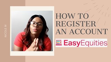 How To Register an EasyEquities Account | Tutorial | Beginner Friendly