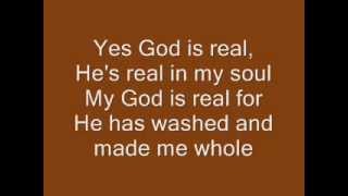 Video thumbnail of "God is Real, Charles Johnson - Lyrics"