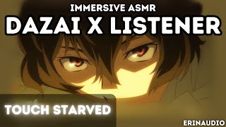 Dazai Osamu x Listener [Touch Starved] ASMR Character Audio