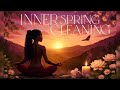 spring cleaning mind, body &amp; soul: mental decluttering + letting go of emotional baggage (audio)