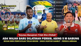 🔴ADA WAJAH BARU DILATIHAN PERSIB HARI INI 'Winger 5 M Gabung'⁉️Bojan Sambut Bahagia,Persija Merana🔥