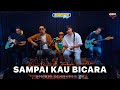 SAMPAI KAU BICARA - HIJAU DAUN feat ANGGA CANDRA #BISIKINREPEAT