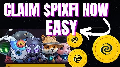 HOW TO CLAIM PIXFI ON PIXELTAP: PIXFI CLAIMING GUIDE