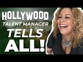 Hollywood Talent Manager tells all. Can we talk honestly?