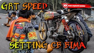 GRT SPEED GENDON TUNER | SETTING CB BIMA | PREPARE RAMADHAN RACE