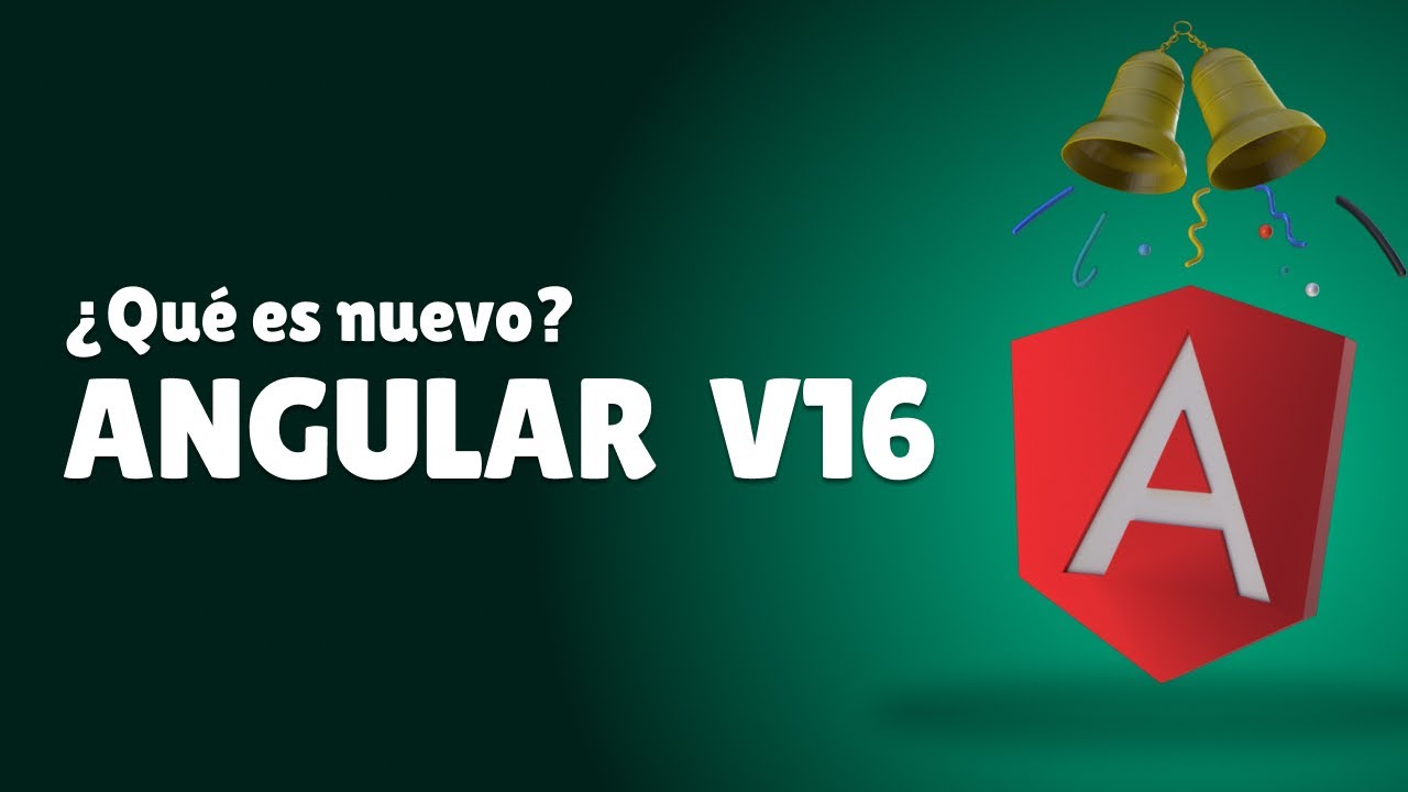 Descubre 5 novedades imperdibles de Angular v16 - YouTube