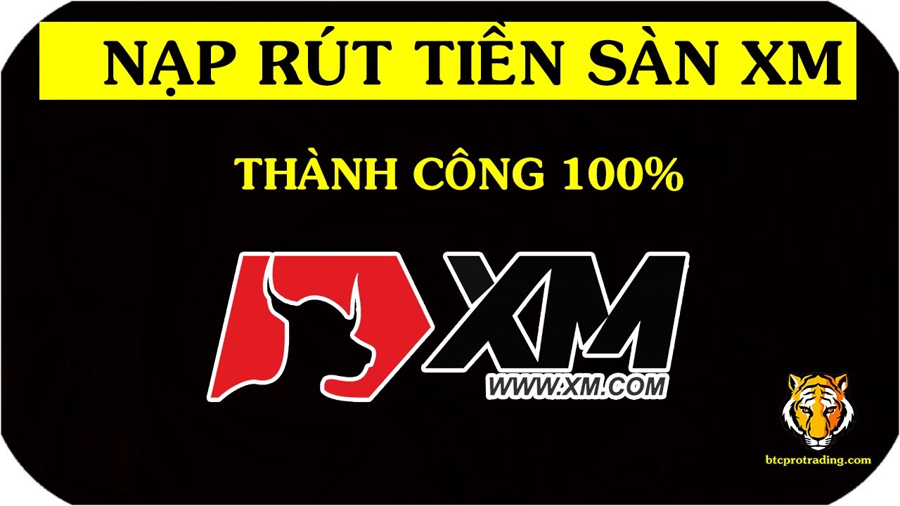 xm bitcoin  New  XM P3 Hướng Dẫn Nạp Rút Tiền XM Mới Nhất 2021  Nạp Rút Tiền XM Thành Công 100%