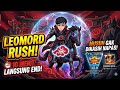 Fenrir dongkak LEOMORD RUSH! 10 MENIT LANGSUNG END, MUSUH GAK DIKASIH NAPAS!