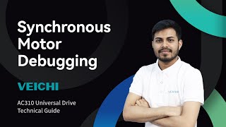 Synchronous Motor Debugging for AC310 AC Drive