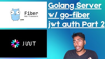 Create a Golang Webserver with jwt authentication using go-fiber 2/2