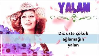 İlhamə Quliyeva - Yalan (Lyrics) Resimi