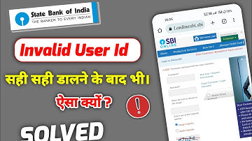 Sbi Your User Id Invalid Problem Solved