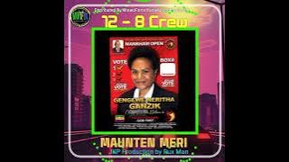 Maunten Meri_Twelve8 Crew(Prod by Rux Mahn@JKP) 2022Png Latest Official Music