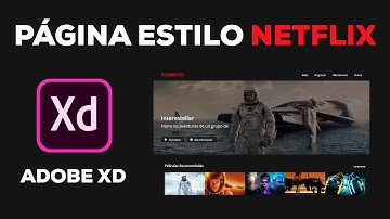 Diseña una página web estilo NETFLIX en Adobe XD