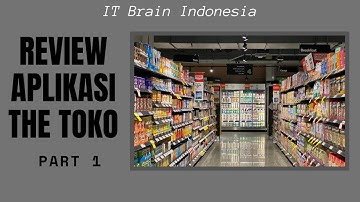 Software Kasir Offline PC - TheToko ITBrain Indonesia Part 1