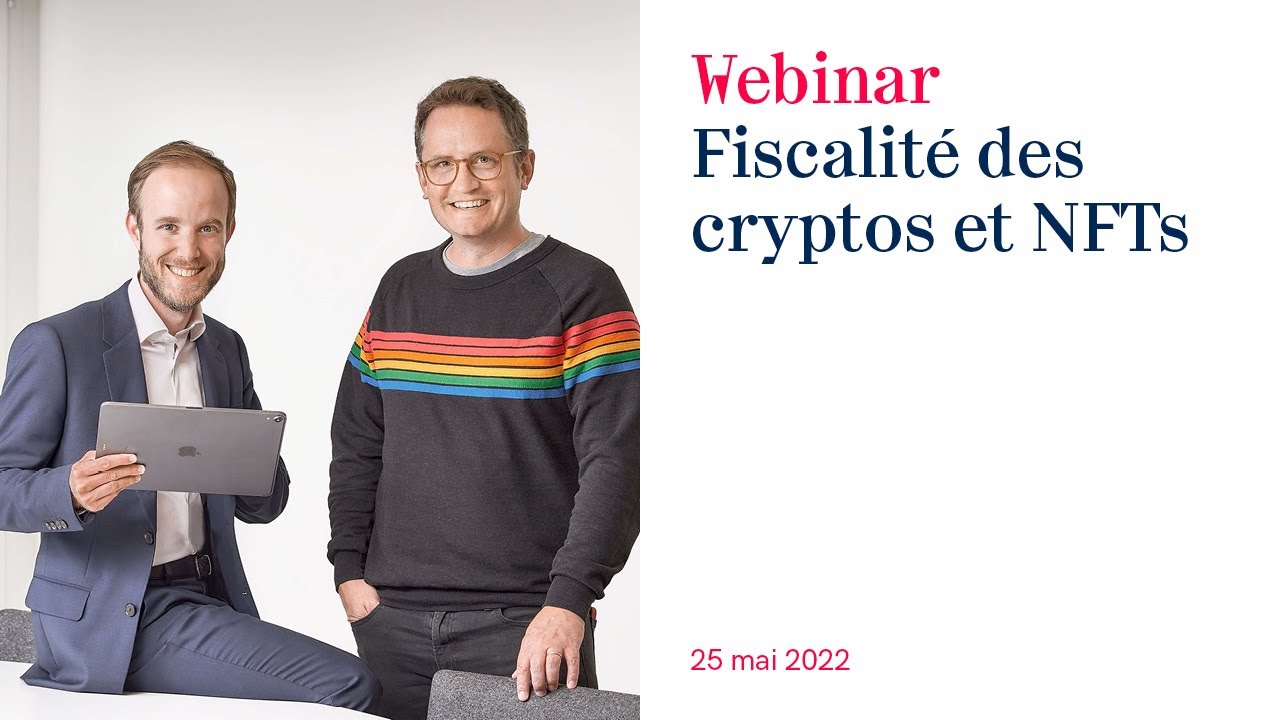 Webinar «Fiscalité des cryptos et NFTs» – Berney Associés