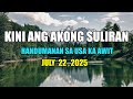 Kini Ang Akong Suliran Ug Handumanan Sa Usa Ka Awit JULY 22 2025 Kini Ang Akong Suliran Ug Handumanan Sa Usa Ka Awit JULY 22 2025