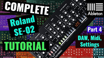 Roland SE-02 Complete Tutorial Part 04 (DAW, Midi, Patch mode settings & System settings)
